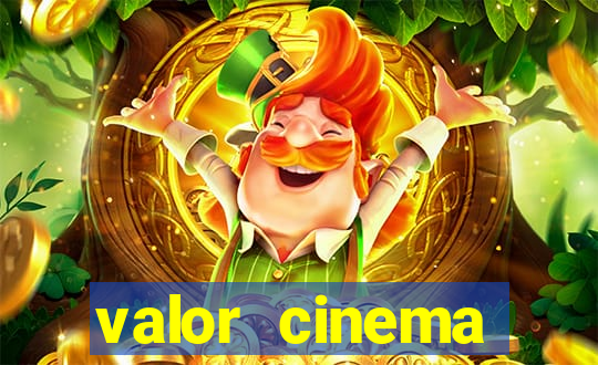 valor cinema shopping paralela